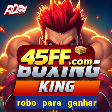 robo para ganhar no fortune tiger